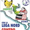 I Manifesti Lega Nord - 2008